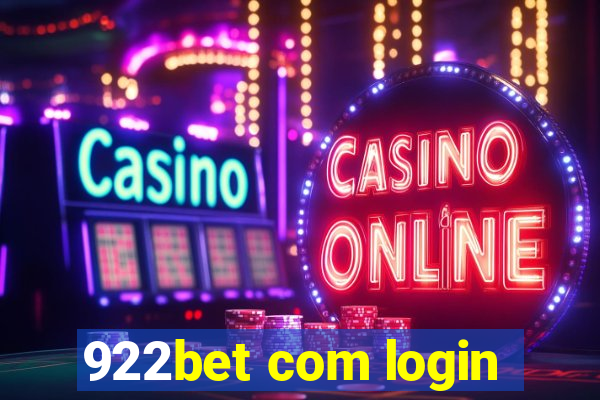 922bet com login